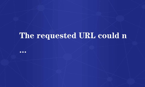 The requested URL could not be retrieved