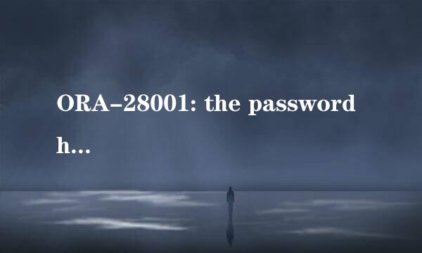 ORA-28001: the password has expired